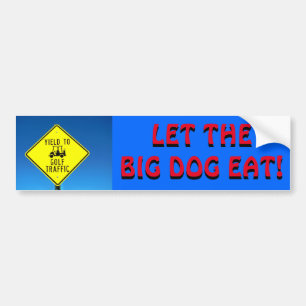 Laat de Big Dog Eat - Red Golf Cart Sticker