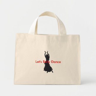 laat de buikdanszak mini tote bag