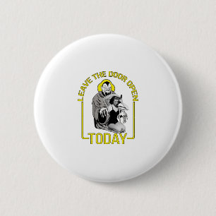 Laat De Deur Vandaag Open Ronde Button 5,7 Cm