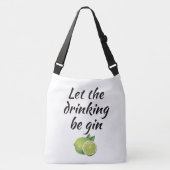 Laat de drink gin Canvas tas beginnen. Wit (Voorkant)