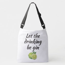 Laat de drink gin Canvas tas beginnen. Wit