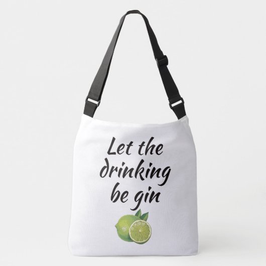 Laat de drink gin Canvas tas beginnen. Wit (Voorkant)