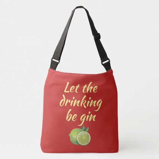 Laat de drink gin Canvas tas.Red Crossbody Tas (Voorkant)