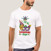 Laat de fratsen beginnen Mardi Gras T-Shirt (Voorkant)
