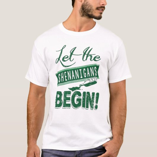 Laat de fratsen beginnen t-shirt (Voorkant)