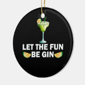 Laat de Fun Drink zijn. Keramisch Ornament (Links)