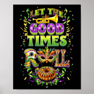 Laat de goede tijd rollen Mardi Gras kralen Louisi Poster