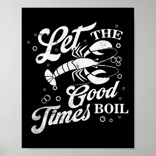 Laat de goede tijden koken Funny Crawfish Kook Mar Poster (Voorkant)