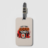 Laat de goede tijden rollen bagagelabel (Voorkant (verticaal))