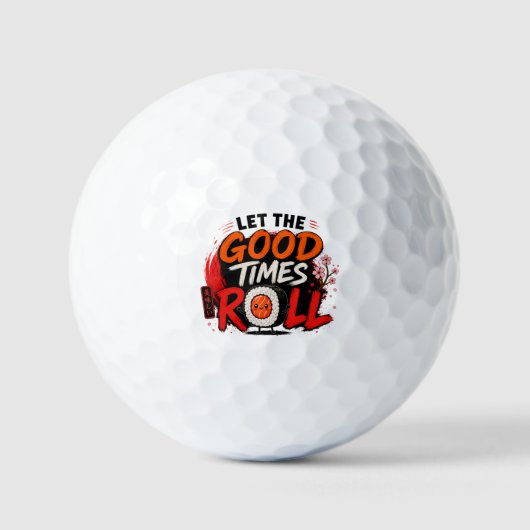 Laat de goede tijden rollen golfballen (Voorkant)