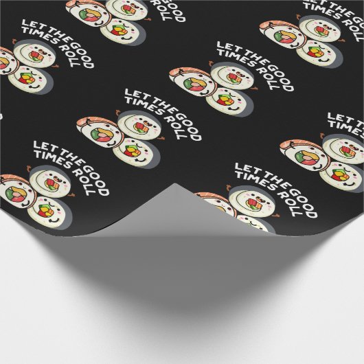 Laat de goede tijden rollen grappige sushi puns do cadeaupapier (Hoek)