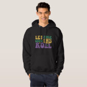 "Laat de goede tijden rollen" Pullover Unisex Hood (Voorkant volledig)