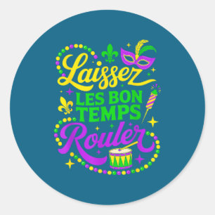 Laat de goede tijden rollen ronde sticker