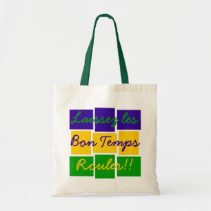 Laat de goede tijden rollen!! tote bag