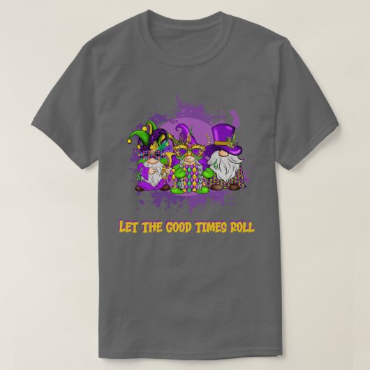 Laat de Goede Tijden T-shirt rollen - 1 (Design voorkant)