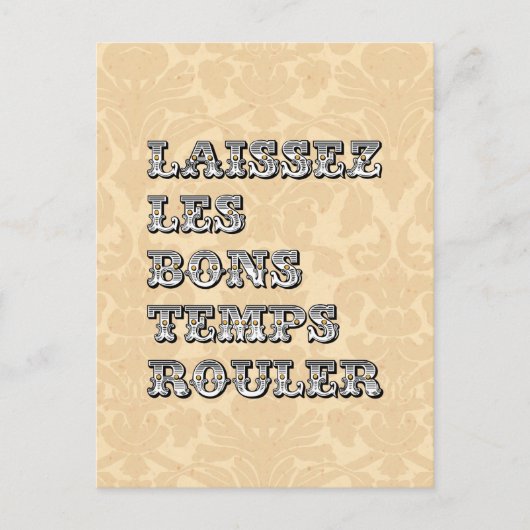 Laat de Good Times Roll Mardi Gras Briefkaart (Voorkant)