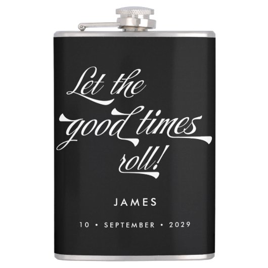 Laat de Good Times Roll Retro  Groomsmen Heupfles (Voorkant)