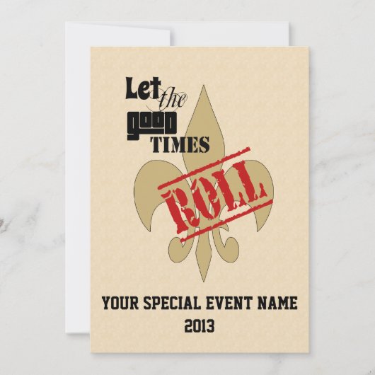 Laat de Good Times Roll Special Event Party Kaart (Voorkant)