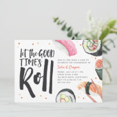 Laat de Good Times Roll Sushi Engagement Party Kaart (Staand voorkant)