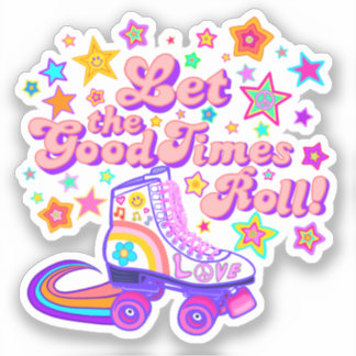 Laat de Good Times Roll Vintage Roller Schaats Dec Sticker