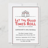 Laat de Good Times rollen | Bowling Birthday Kaart (Voorkant)