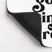 Laat de Good Times rollen Muismat (Hoek)