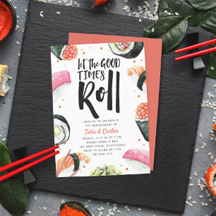 Laat de Good Times rollen   Sushi Engagement Party Kaart