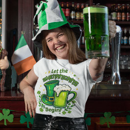 Laat de grapjes beginnen St. Patrick dag op wit T-shirt