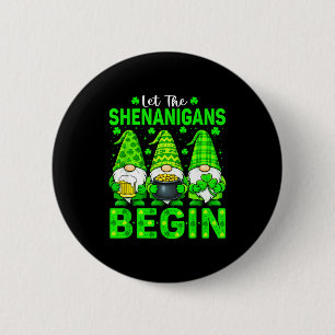 Laat de grapjes beginnen St. Patrick's Day kaboute Ronde Button 5,7 Cm