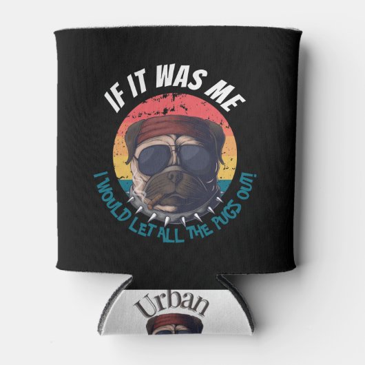 LAAT DE Honden ERUIT Blikjeskoeler (Voorkant)