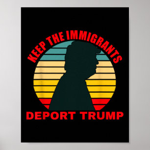 Laat de immigranten Trump Retro Anti-Trump deporte Poster