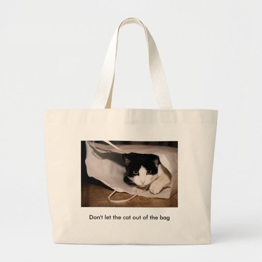 Laat de kat niet uit de zak grote tote bag (Voorkant)