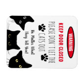 Laat de katten alsjeblieft niet buiten de grappige magneet (Horizontaal)