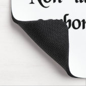 Laat de klootzakken je niet misleiden. muismat (Hoek)