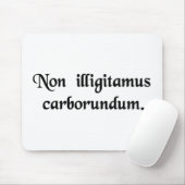 Laat de klootzakken je niet misleiden. muismat (Met muis)