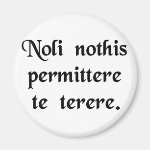 Laat de klootzakken je niet neerhalen. magneet