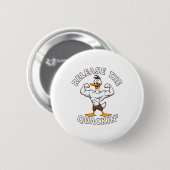 Laat de krachttraining van de Quackin los Ronde Button 5,7 Cm (Voorkant /achterkant)