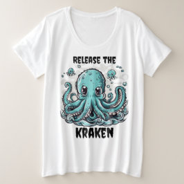 Laat de kraken los! Schattige octopusmoederschap Grote Maat T-shirt