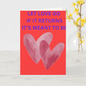 LAAT DE LIEFDE Gaan ALS HET TERUGKOMT IS HET BESTE Kaart (Gele Bloem)