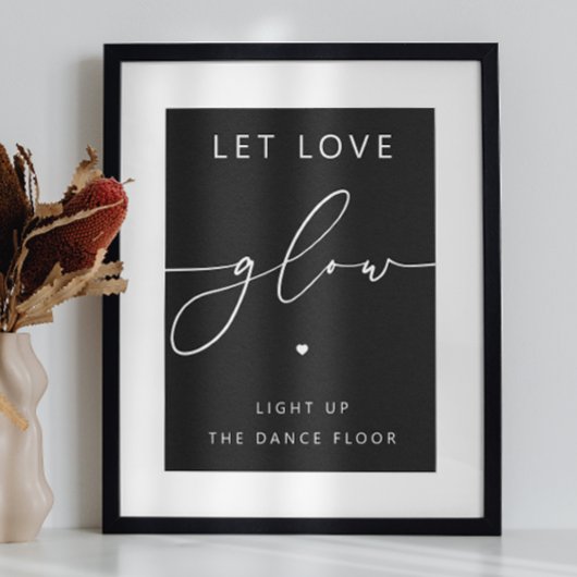 Laat de liefde gloeien | Sparkler of Stick Black W Poster