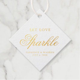 Laat de liefde schitteren Elegante gouden folie Hu Bedankjes Labels