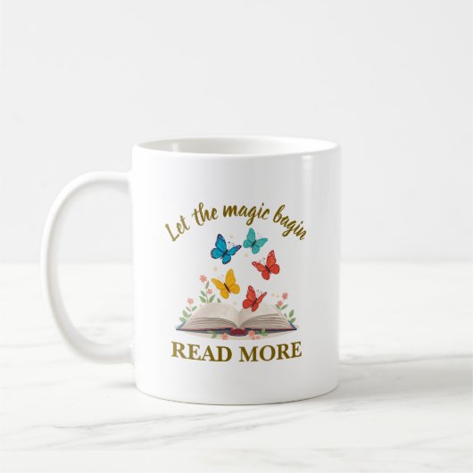 Laat de Magie Beginnen Lees Meer Koffiemok (Links)