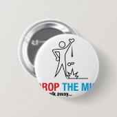 Laat de microfoon vallen en ga weg ronde button 5,7 cm (Voorkant /achterkant)