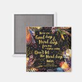 Laat de moeilijke dagen niet winnen - magneet (Voorkant / Achterkant)