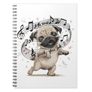 Laat de muziek je ziel kalmeren dansen pug voor notitieboek