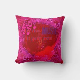 Laat de muziek uw Soul Hot Pink Pillow vullen Kussen