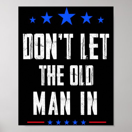 Laat de oude man niet binnen _1 poster (Voorkant)