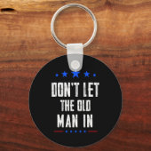 Laat de oude man niet binnen sleutelhanger (Voorkant)