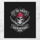 Laat de piraat Shenanigans Halloween-schedel begin Wijn Etiket (Enkel label)