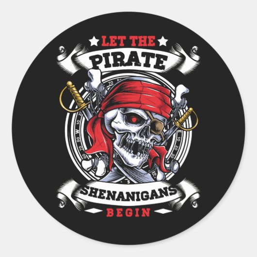 Laat de Pirate Shenanigans met Crossbones Freebo b Ronde Sticker (Voorkant)